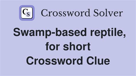 swamp crossword clue|More.